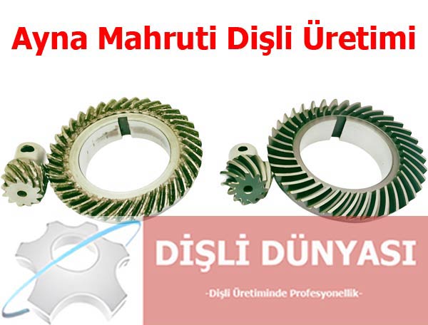 Ayna Mahruti Dişli Üretimi Ayna Mahruti Dişli Üretimi